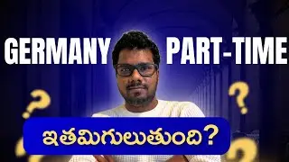 How Much Can You Earn in Germany as a Student? | Part-Time Jobs Truth (Telugu)
