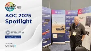 AOC 2025 Spotlight: Maury Microwave Simplifies RF Test and Measurement Solutions