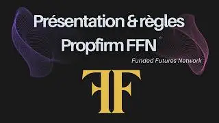 📄Presentation & 2026 rules at FFN 📊 | An ideal prop firm for beginners and those on a budget 💰