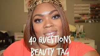 40 Questions Beauty Tag