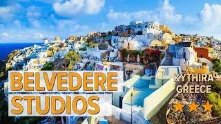 Belvedere Studios hotel review | Hotels in Kythira | Greek Hotels
