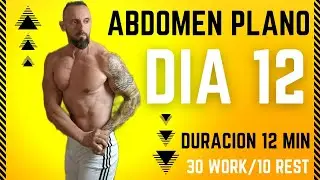 RETO ABDOMINALES EN 30 DIAS (Dia 12) ABDOMEN PLANO /para hombre y mujer