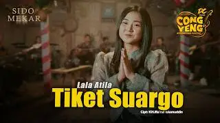 LALA ATILA - TIKET SUARGO | DC.CONGYENG (OFFICIAL LIVE MUSIC VIDEO) | DC MUSIK