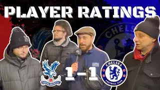 PLAYER RATINGS | CRYSTAL PALACE 1 - 1 CHELSEA | #CPFC #crystalpalace #CRYCHE #chelsea