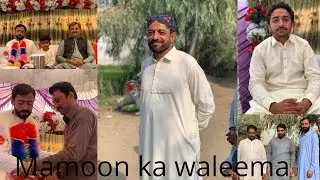 Mamoon k waleemay barii tadad main doostoon k anay ka shukriya#saraki vlogger