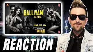 Galliyan Returns Song: Ek Villain Returns | John,Disha,Arjun,Tara | Ankit T,Manoj M (REACTION)