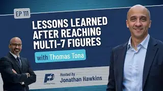 Lessons Learned After Reaching Multi-7 Figures with Tom Tona