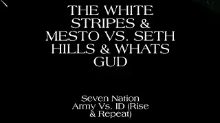Seven Nation Army vs. ID (Rinse & Repeat) (Martin Garrix RAI Amsterdam 2019 Mashup)