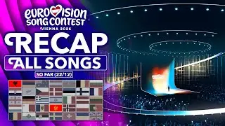 Eurovision 2026 | RECAP All Songs (Selected So Far December 22nd)