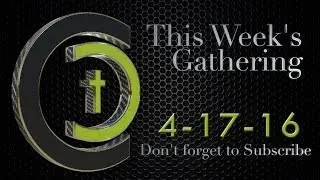 the CENTERchurch 4-17-16