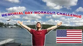 MEMORIAL DAY WORKOUT CHALLENGE !!!