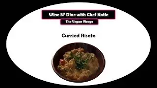 Episode 1: Curried Risotto