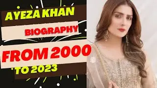 The Beautiful Evolution video|Ayeza khan|Pakistani drama actor from2000to2023#virallong