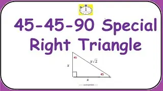 45-45-90 Special Right Triangle | #math #triangle