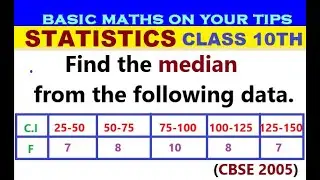 Find the Median from the following data #statistics #class10maths