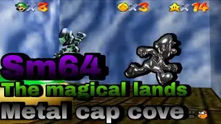 Sm64: the magical lands, Metal cap cove | Gameplay | #sm64 #n64 #gaming #romhack #mario