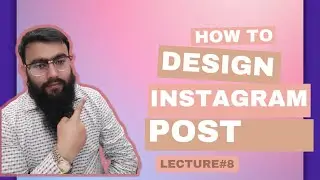 Design Eye-Catching Instagram Posts in Minutes - Short Skills Crash Course - Lecture 8