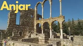 Exploring Anjar: Lebanon's Hidden Gem