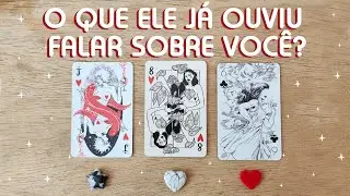 💬 O QUE ELE/ELA JÁ OUVIU FALAR SOBRE VOCÊ? 💬