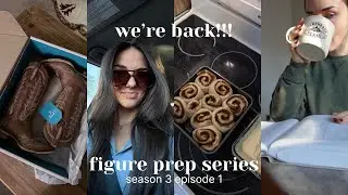 Start of Prep 3!! | Figure Prep Series S3 E1