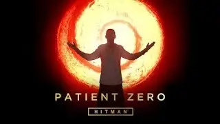 HITMAN&trade; 2 Colorado The Vector (patient zero)  silent assassin
