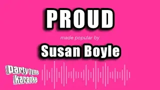 Susan Boyle - Proud (Karaoke Version)