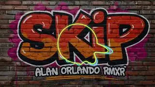 Lagu Party Terbaru_SKIP (AllAN ORLANDO RMXR)