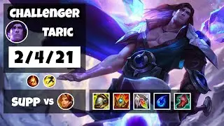Taric Challenger Gameplay S11 Replay 11.11 Support (2/4/21) - BR