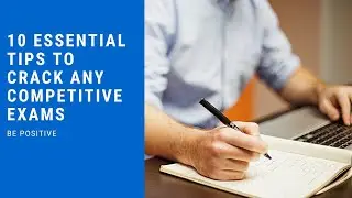 10 Tips to clear Government Exam.