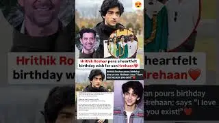 Hrithik Roshan heartfelt birthday wish for son Hrehaan #news#hrithikroshan#bollywood#rakeshroshan