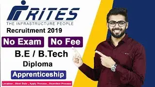 RITES Recruitment 2019 | No Exam | No FEE | BE/Btech/Diploma | Apprenticeship | Latest Jobs 2019