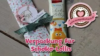 Tutorial: Schokololli-Verpackung mit Produkten von Stampin' Up!