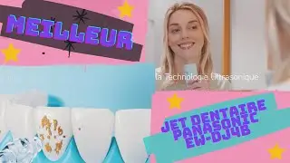 MEILLEUR JET DENTAIRE !!✨ Panasonic EW DJ4B