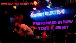 Performed in New York & Jersey | New Jersey Artist vlog