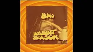 BM0 - Wabbit Season