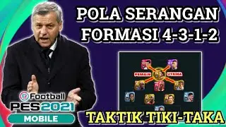 Tutorial Gameplay Pola Serangan Formasi Terbaik 4312 Tiki-Taka Pes 2021 Mobile
