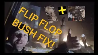Gold Wrenching: Flip flop bush fix! if the shoe fits, wear it!