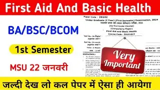 CO Curricular 1st Semester MSU , First' Aid And Basic Health 2026 | MPU , Rmalu ,MSU , CCSU, vbspu 