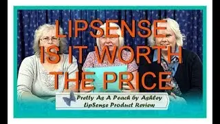 LipSense - Is it worth the price?? Watch and see!!  Product Review by Sassy Silver Sisters