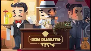 Don Duality Gameplay (Manage A Restaurant And The Mafia)