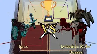 Ignis vs Lycanites Mobs' Bosses(No Damage Cap) | Minecraft 1.16.5