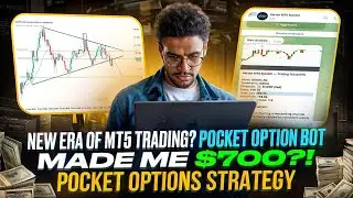 NEW ERA OF MT5 TRADING?! POCKET OPTION BOT MADE ME $700 | POCKET OPTION STRATEGY