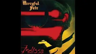 Mercyful Fate &ndash; Melissa (1983) | Cult Metal Classic | Full Album
