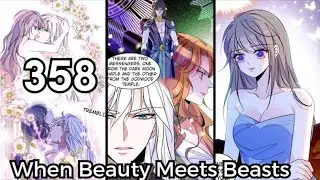 When Beauty Meets Beasts Chapter 358