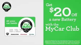 $20 off a new Battery with the MyCar Club!