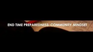 End Time Preparedness   //  Mark Johnson
