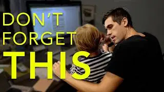 7 Important Reminders for Parents