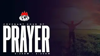 COVENANT HOUR OF PRAYER  | 6, SEPTEMBER 2023 | FAITH TABERNACLE OTA