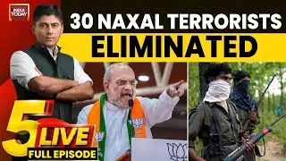 Naxal Crackdown: 30 Red Terrorists Neutralised, Amit Shah Sets 2026 Deadline | 5ive Live | Gaurav