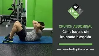 Crunch Abdominal - Cómo hacerlo sin lesionarte la espalda